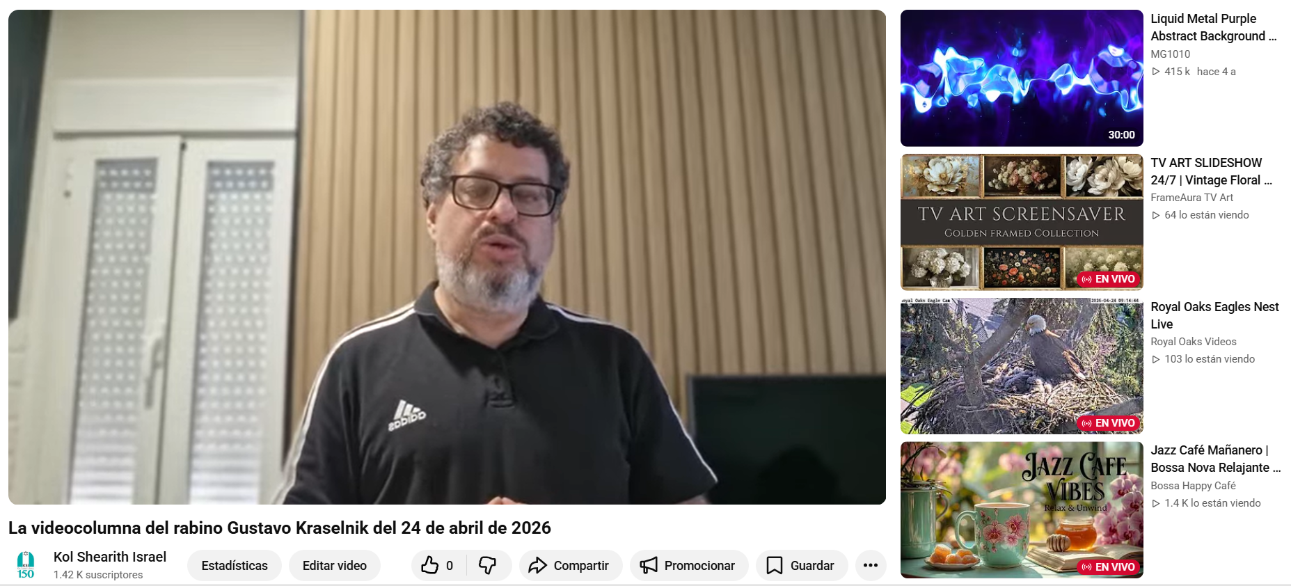 La videocolumna del rabino Gustavo del 24 de abril de 2026