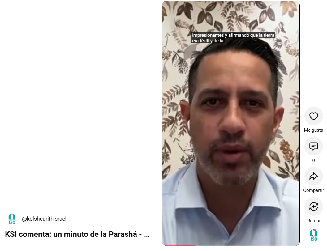 KSI comenta: un minuto de la Parashá – Samir Far sobre Parashat Shelaj Lejá